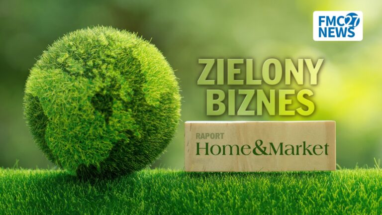 Zielony Biznes – Raport Home&Market