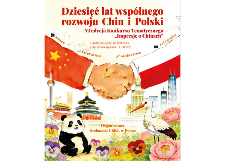 Konkurs: „Dziesięć lat wspólnego rozwoju Chin i Polski”